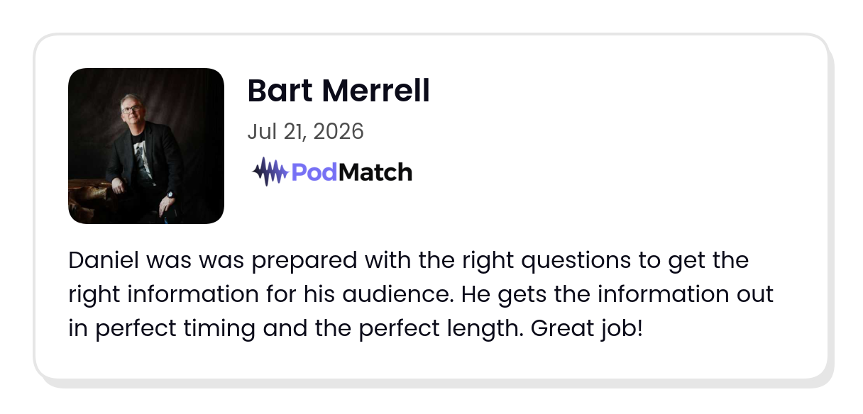 PodMatch guest review from Bart Merrell