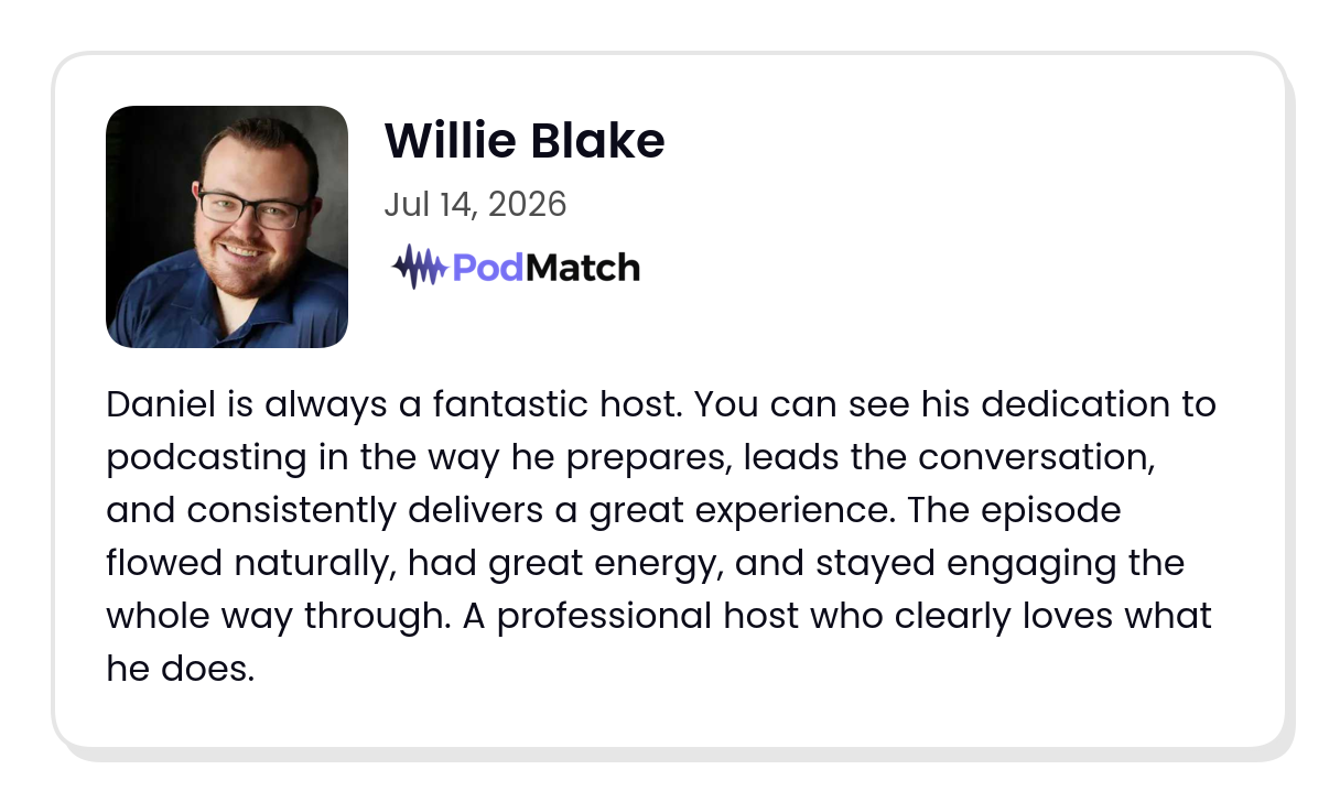 PodMatch guest review from Willie Blake