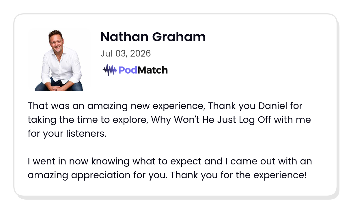 PodMatch guest review from Nathan Graham